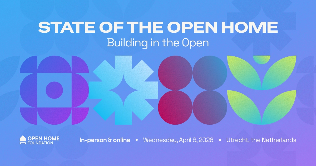 State of the Open Home 2026: join us live in Utrecht!